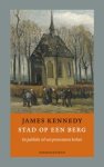 James Kennedy - Kennedy, James-Stad op een berg (nieuw)