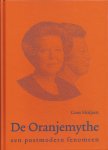 Huijsen, Cioos - De Oranjemythe. Een postmodern Fenomeen
