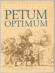 Loewe, Walter - Petum optimum. A book about tobacco in Sweden from the beginning of the 17th century until moderntimes