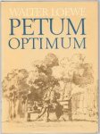 Loewe, Walter - Petum optimum. A book about tobacco in Sweden from the beginning of the 17th century until moderntimes
