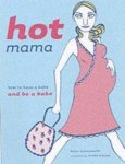 Karen Salmansohn - Hot Mama