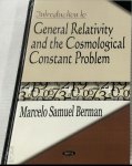 Marcelo Samuel Berman - Introduction to General Relativity and the Cosmological Constant Problem