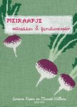 Simone Kroon, Marriët Willems - Meiraapje - eettradities en familierecepten eettradities en familierecepten