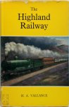 H. A. Vallance - The Highland Railway
