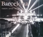 Solder, Jose - Barcelona: then and now
