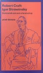 Robert Craft - Igor Strawinsky, de kroniek van een vriendschap