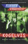 K. Vroege, Claudia van der Sluis - Flikken Maastricht Kogelvis