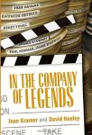 Joan Kramer, David Heeley - In the Company of Legends