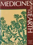 Thomson, W.A.R. (edited by) and Evans Schultes, R. (revised and with new foreword by) - Medicines from the earth; a guide to healing plants