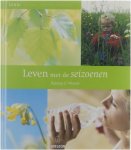 Patricia F. Wessels - Leven met  de seizoenen. Lente