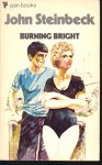 Steinbeck, John - Burning bright - leuke vintage uitgave jaren 70