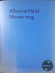 Albert in 't Veld - Nieuwe weg