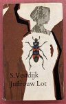 VESTDIJK, S. - Juffrouw Lot.