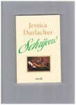 Durlacher, Jessica - Schrijvers! Durlacher, Jessica - Schrijvers!
