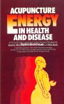 McLean, Colleen J. - Acupuncture Energy in Health and Disease