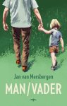 Jan van Mersbergen - Man/Vader