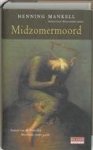 Henning Mankell - Midzomermoord - Auteur: Henning Mankell
