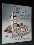 Khachadourian, Simon - The Coctail Shaker, The Tanggueray Guide