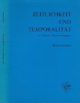 Heinz, Marion. - Zeitlichkeit und Temporalität: im Frühwerk Martin Heidegger.