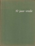 Wandel, Wim & Paul van 't Veer - 10 jaar vrede
