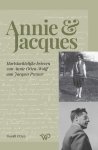 Daniël Otten 105306 - Annie & Jacques Hartstochtelijke brieven van Annie Otten-Wolff aan Jacques Presser