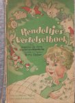 Jong, Jeanne de & Snijder van Wissenkerke - Rendeltjes vertelselboek. Deel II, tweede kwartaal