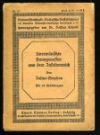STEPHAN, Julius - Unerwünschte Hausgenossen aus dem Insektenreich. Mit 34 Abbildungen