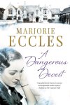 Marjorie Eccles - A Herbert Reardon Mystery-A Dangerous Deceit