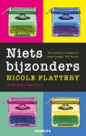 Nicole Flattery - (1) Niets Bijzonders
