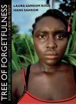 SAMSOM ROUS, Laura & Hans SAMSOM - Tree of forgetfulness - Boom der vergetelheid - l 'Arbre de l'oubli - A bon fu frigiti.