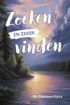Timmermans, M. - Timmermans, M.-Zoeken en zeker vinden (nieuw)