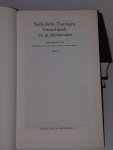 Fries, Heinrich / Schwaiger, Georg - Katholische Theologen Deutschlands in 19. Jahrhundert (SET 3 delen compleet)