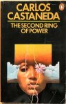 Carlos Castaneda, - The second ring of power. Carlos Castaneda, - The second ring of power.
