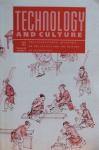  - Technology and Culture, The international quarterly of the society for the history of technology