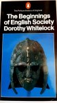 Dorothy Whitelock - Beginnings of English Society