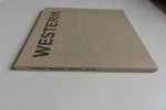 Locher, J.L. (inleiding). - Westerik. - Tekeningen - Aquarellen - Grafiek. [ Beperkte oplage van slechts 250 exemplaren ].