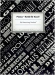 GROTHE, Nicole & Kurt WETTENG - Fluxus : Kunst für ALLE! : Vol. 1. Die Sammlung Feelisch / The Feelisch collection. + CD. [New].