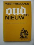 RED.- - West-Frieslands oud en nieuw. 1973.