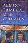 Remco Campert - Alle verhalen
