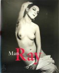 Man Ray, Emmanuelle de L'écotais, Katherine Ware, André Breton - Man Ray 1890-1976