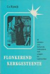 Rijswijk, C. van - Rijswijk, C. van-Flonkerend Kerkgesteente