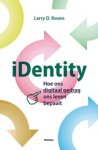 ROSEN, Larry D. & e.a. - iDentity