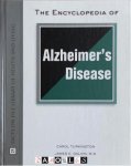 Carol Turkington, James E. Galvin - The Encyclopedia of Alzheimer's Disease