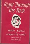 Robert Darvas, Norman De V. Hart and Paul Stern - RIGHT THROUGH THE PACK