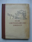 Kluyt, J.A. en Ko van der Laan - In de Amsterdamse Jordaan