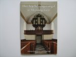 Molenaar, Dirk. - Het Arp Schnitger-orgel te MENSINGEWEER Molenaar, Dirk. - Het Arp Schnitger-orgel te MENSINGEWEER