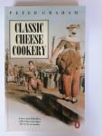 Graham, Peter - Classic Cheese Cookery