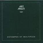 Redactie - Art Multi 1991. Estampes et Multiples