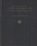 Wagenaar, M. - Encyclopaedie voor voedings- en genotmiddelen