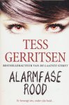 Tess Gerritsen - Alarmfase rood